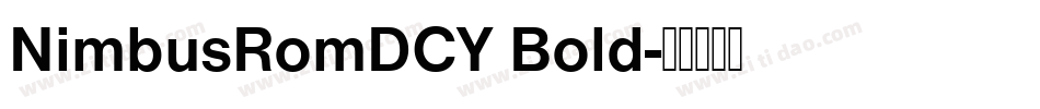 NimbusRomDCY Bold字体转换